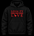 Love Scars — Loyalty Over Love Hoodie