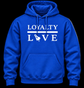 True Colors — Loyalty Over Love Hoodie
